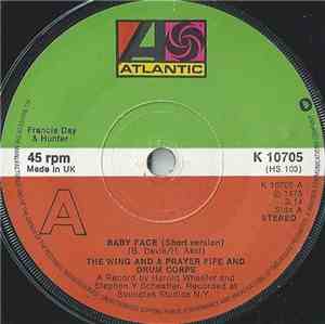 The Wing And A Prayer Fife And Drum Corps - Baby Face