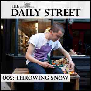 Throwing Snow - TDS Mix 005