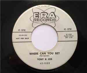 Tony & Joe - Where Can You Be? / Play Something Sentimental, Mister D.J