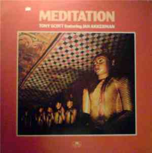 Tony Scott  Featuring Jan Akkerman - Meditation