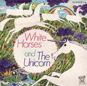 Unknown Artist - White Horses / The Unicorn