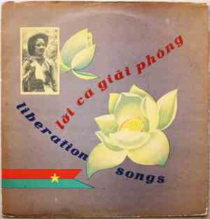 Various - Lời Ca Giải Phóng (Liberation Songs)