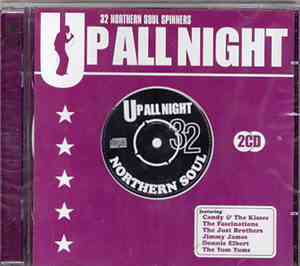 Various - Up All Night - 32 Northern Soul Spinners