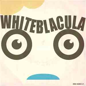 White Blacula - Zero Hours EP