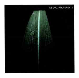 Ab Ovo - Mouvements