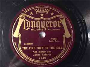 Asa Martin & James Roberts  - The Pine Tree On The Hill / Give My Love To N ...