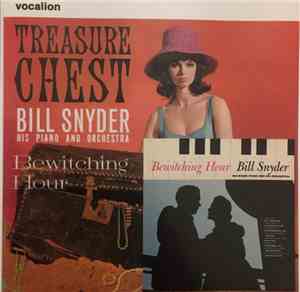 Bill Snyder, His Piano And Orchestra - Treasure Chest / Bewitching Hour