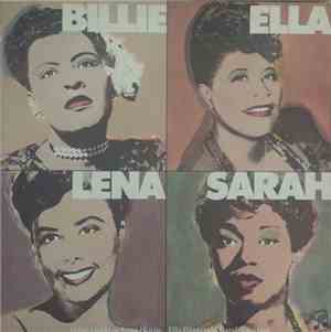 Billie, Ella, Lena, Sarah - Billie, Ella, Lena, Sarah!