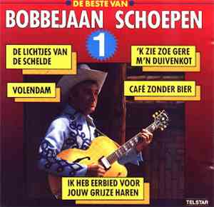 Bobbejaan Schoepen - Het Beste Van Bobbejaan Schoepen 1
