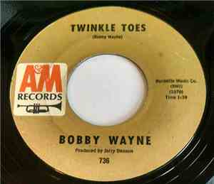 Bobby Wayne - Twinkle Toes