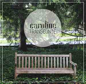 Caroline  - Transeúnte :​:​: Paper Plain