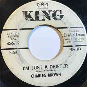 Charles Brown - I'm Just A Drifter