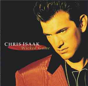 Chris Isaak - Wicked Game