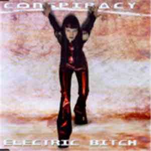 Conspiracy  - Electric Bitch