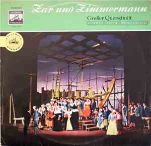 Cordes ▪ Frick ▪ Wunderlich - Zar Und Zimmermann -  Großer Querschnitt