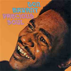 Don Bryant - Precious Soul
