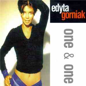 Edyta Gorniak - One & One