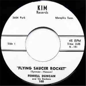 Ferrell Duncan - Flying Saucer Rocket