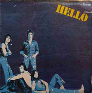 Hello - Keeps Us Off The Streets