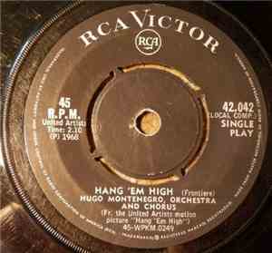 Hugo Montenegro, His Orchestra And Chorus - Hang 'Em High