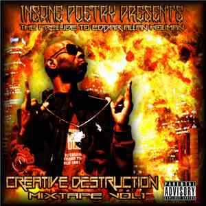 Insane Poetry - Creative Destruction Mixtape Vol.1 The Prelude To Edgar Allan Holiman