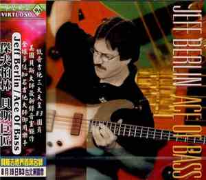 Jeff Berlin - Ace Of Bass