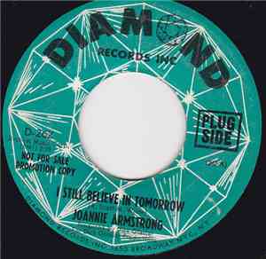 Joannie Armstrong - I Still Believe In Tomorrow