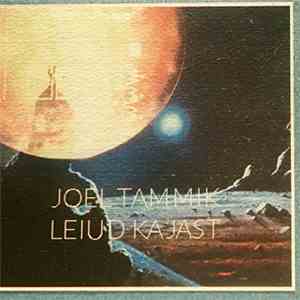 Joel Tammik - Leiud Kajast