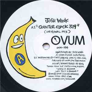 Josh Wink - Counter Clock 319