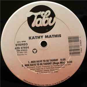 Kathy Mathis - Men Have To Be Taught