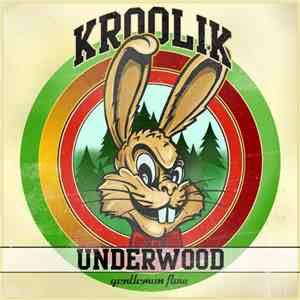 Kroolik Underwood - Gentleman Flow