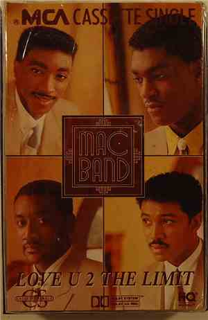 Mac Band Featuring The McCampbell Brothers - Love U 2 The Limit