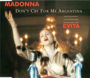 Madonna - Don't Cry For Me Argentina