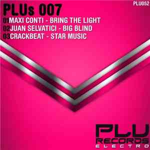 Maxi Conti / Juan Selvatici / CrackBeat - PLUs 007