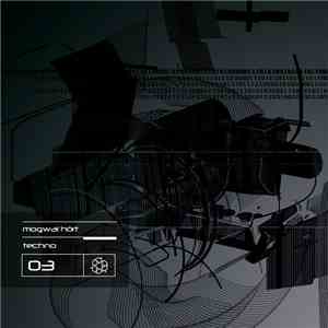Mogwai  - Mogwai Hört Techno