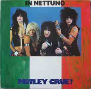 Mötley Crüe - In Nettuno