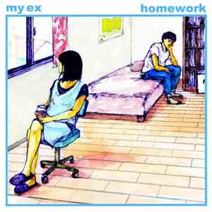 My Ex - Homework