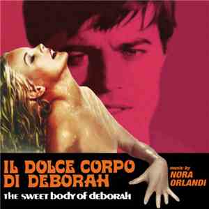 Nora Orlandi - Il Dolce Corpo Di Deborah