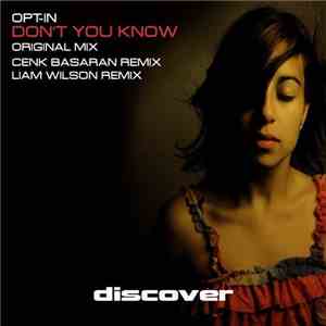Opt-in - Don't You Know