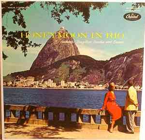 Orlando Silveira / Carolina Cardoso De Meneses - Honeymoon In Rio