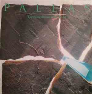 Pallas  - Throwing Stones At The Wind