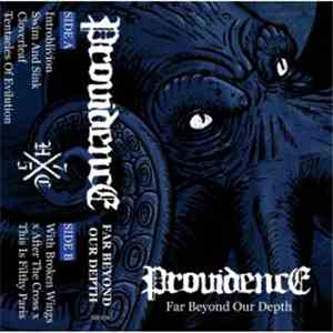Providence  - Far Beyond Our Depth