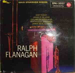 Ralph Flanagan - Ralph Flanagan