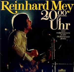 Reinhard Mey - 20.00 Uhr