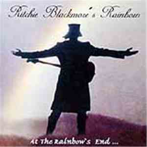 Richie Blackmore's Rainbow - At The Rainbow's End ...