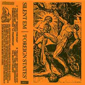 Silent Em - Foreign States