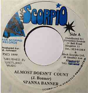 Spanner Banner / Serial Kidd - Almost Doesn't Count / God Is Real