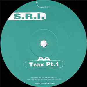 S.R.I. - Trax Pt.1