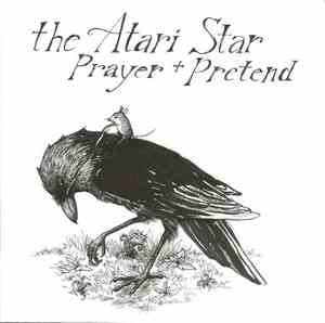 The Atari Star - Prayer + Pretend