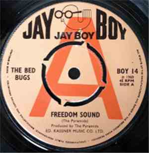 The Bed Bugs - Freedom Sound / A Message To You